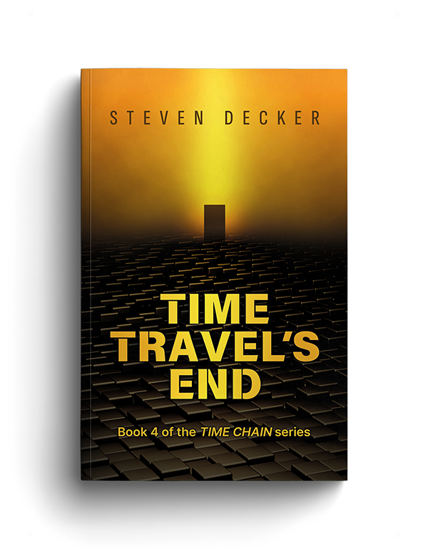 Time's Travel End - Steven Decker 2
